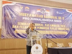 Munas Ke-3 Pro Jurnalismedia Siber, di Buka Langsung Ketua Umum